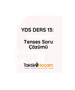 YDS DERS 13: Tenses Soru Çözümü